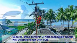 Jringan listrik yang berada di desa Senotok, Sumbawa. Foto: PLN Unit Induk Wilayah NTB.