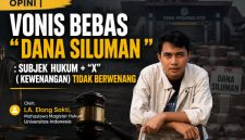 Oleh: LA. Elang Sakti (Mahasiswa Magister Hukum Universitas Indonesia) 